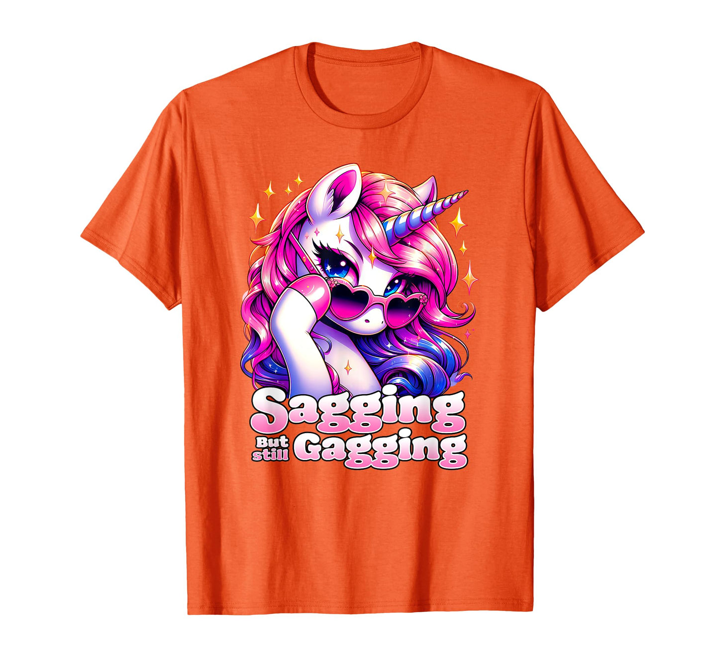 SAGGING BUT STILL GAGGING Funny Unicorn Inappropriate Old T-Shirt