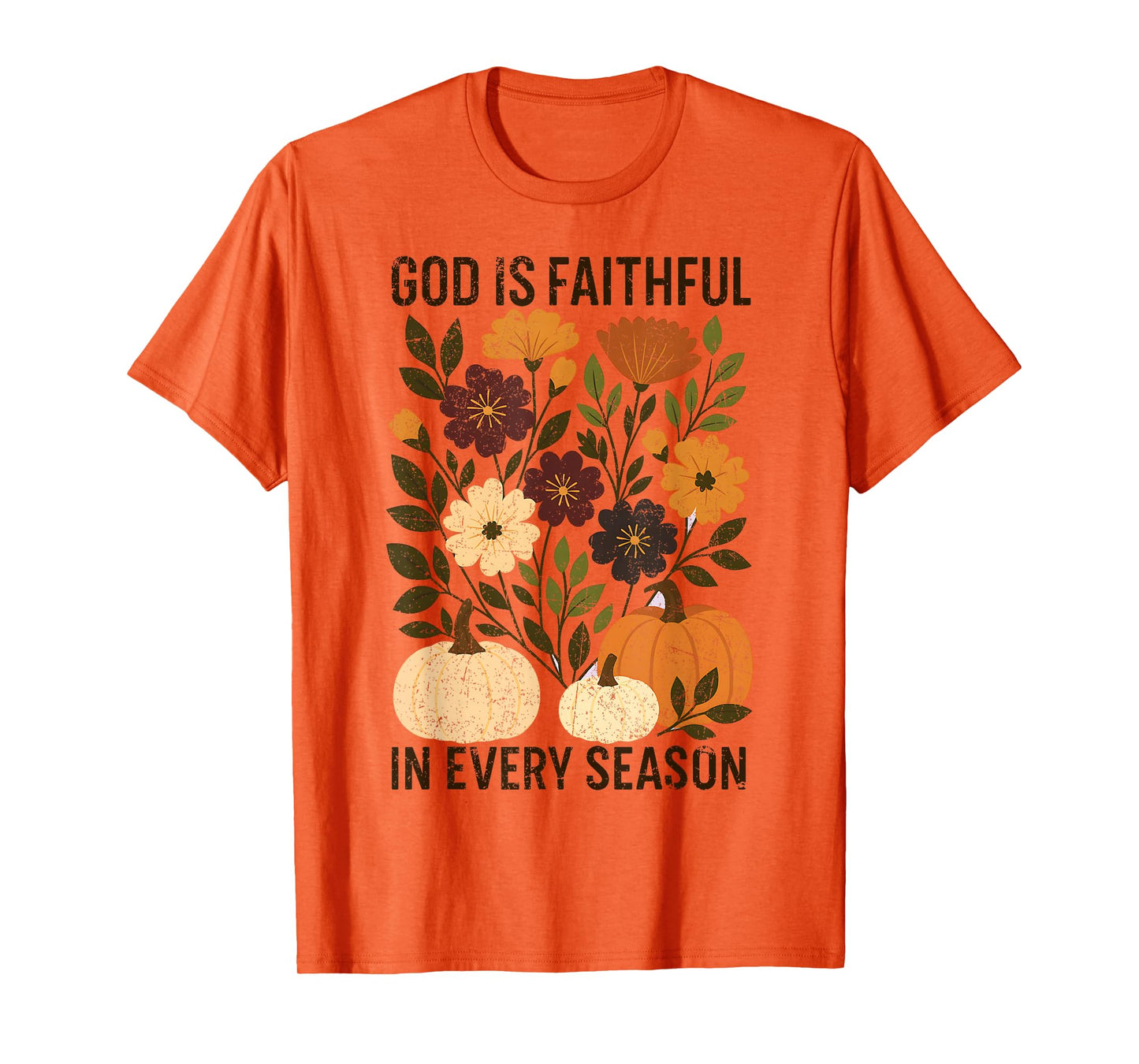 God is Faithful in Every Season, Boho Christian Pumpkin Fall T-Shirt