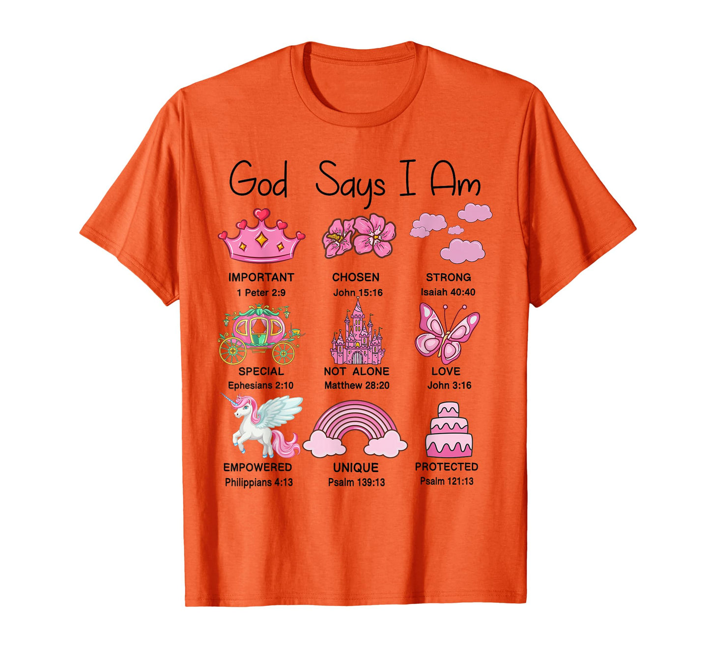 Christian Girls God Say I Am Princess Cute Jesus Bible Verse T-Shirt