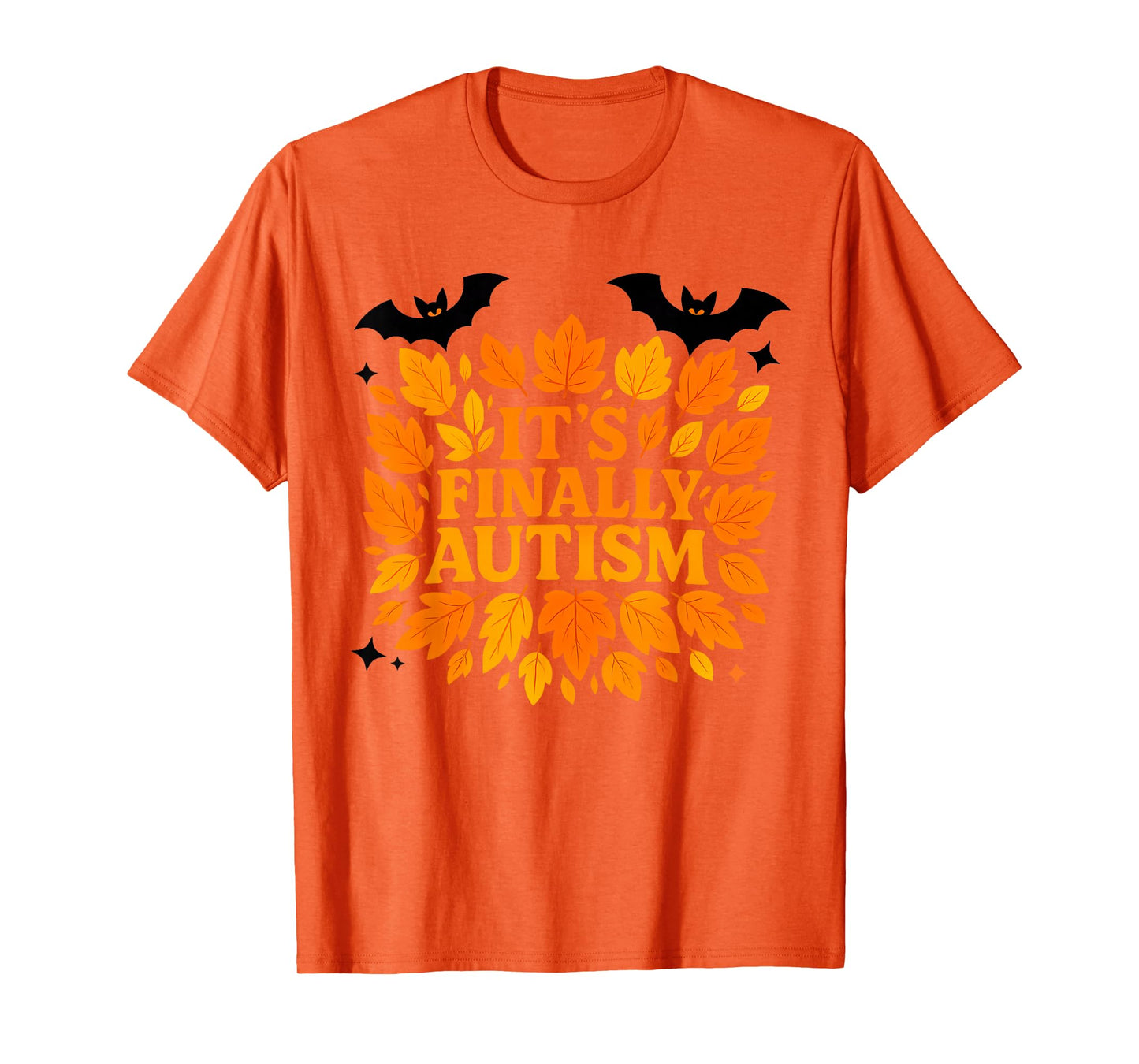 It’s Finally Autism Funny Autumn Fall Leaves Halloween Bats T-Shirt