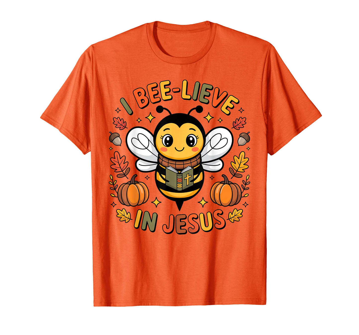 I Bee-Lieve in Jesus Fall Christian Thanksgiving Squad Kids T-Shirt