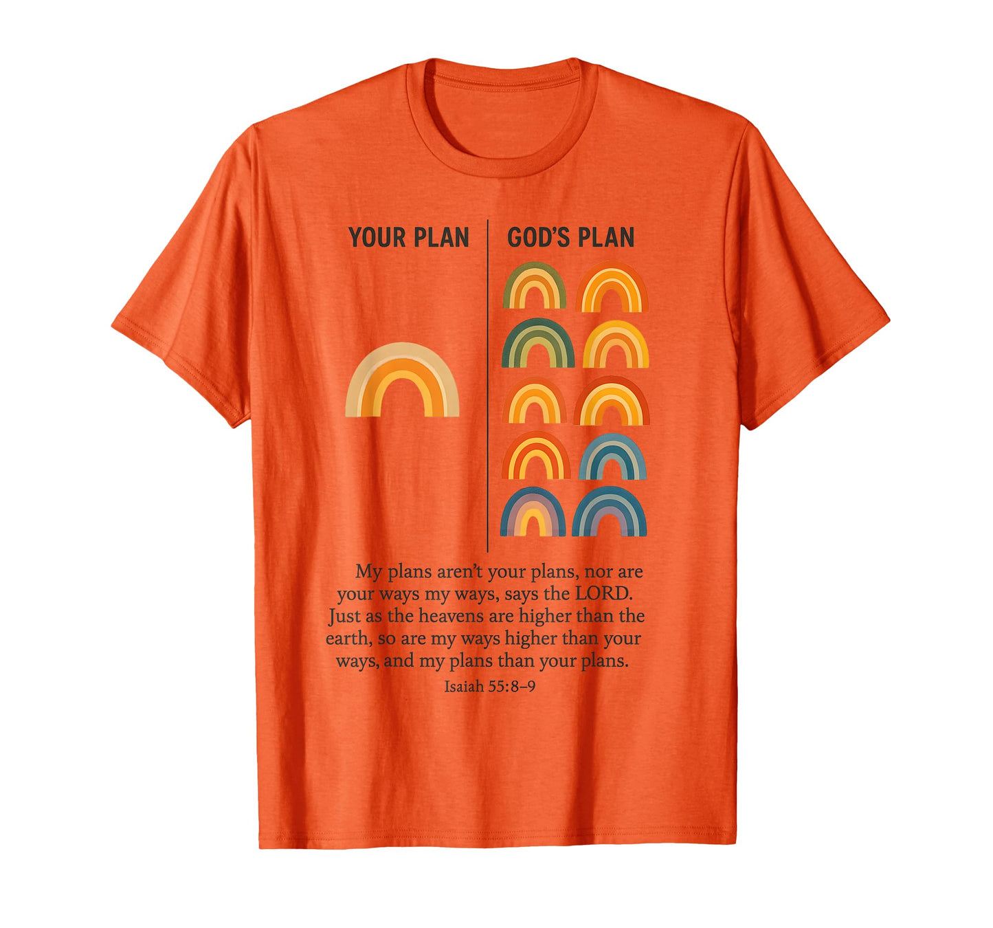 Your Plan And God's Plan Isaiah Bible Verse Faith Jesus T-Shirt