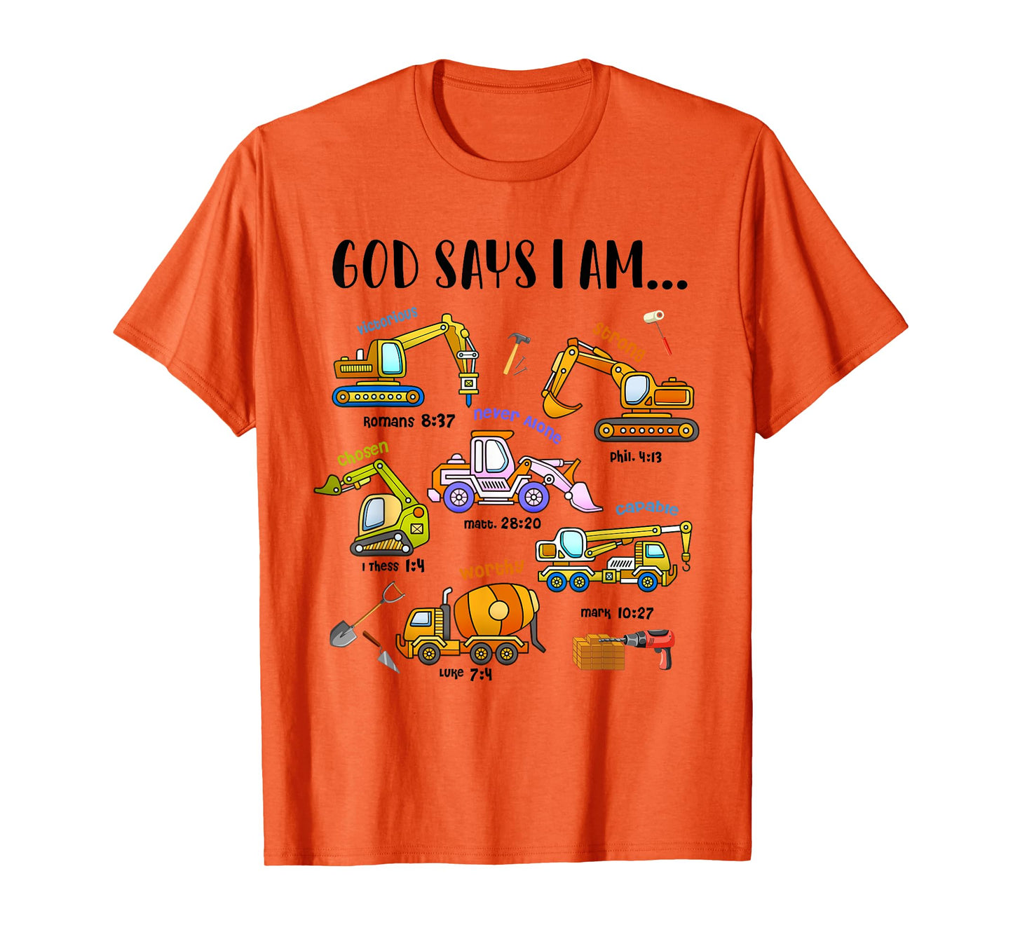 God Says I Am Cute Construction Christian Toddler Boys Kids T-Shirt