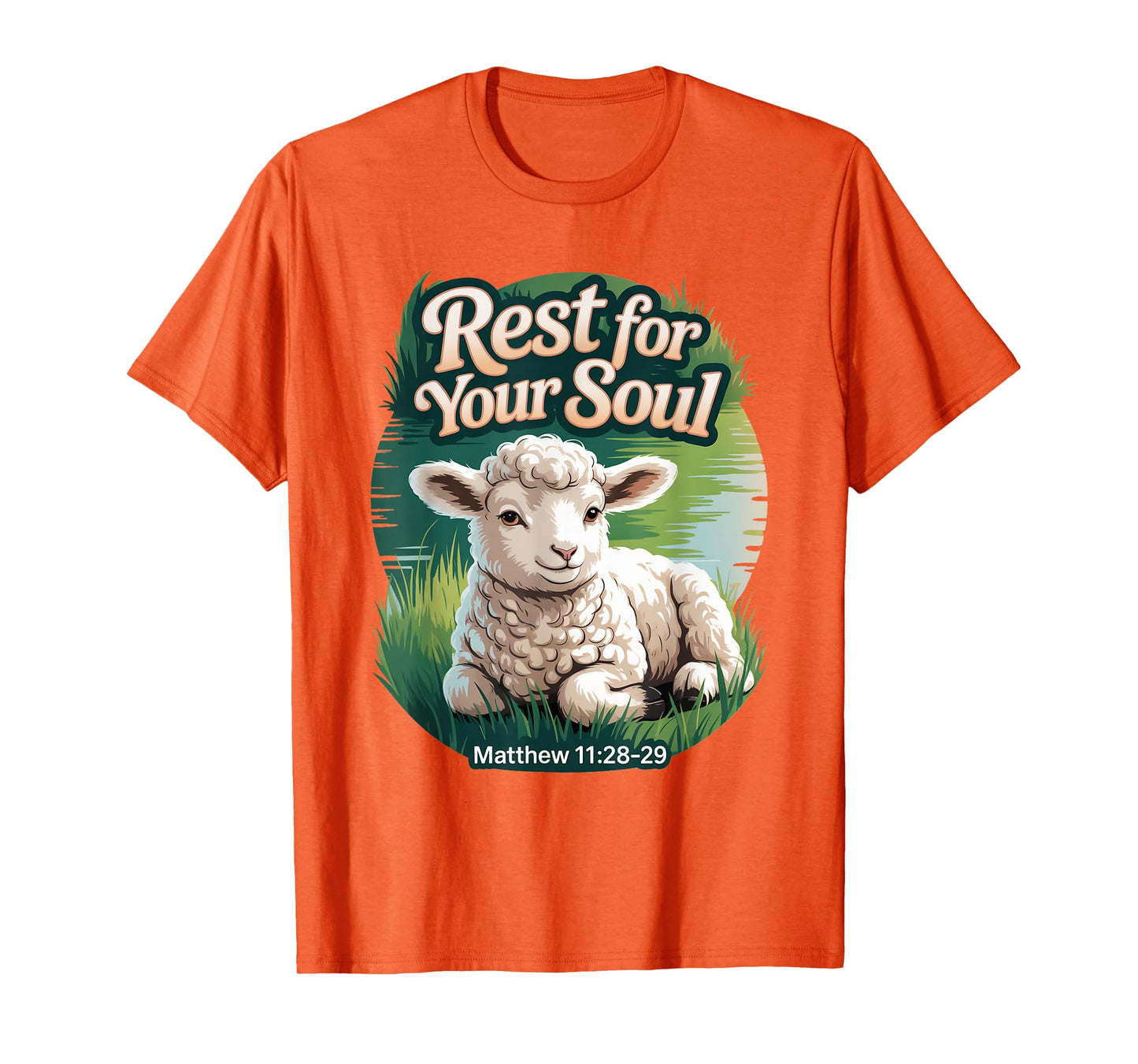 Rest for Your Soul/Matthew 11 / Peaceful Lamb by Water T-Shirt