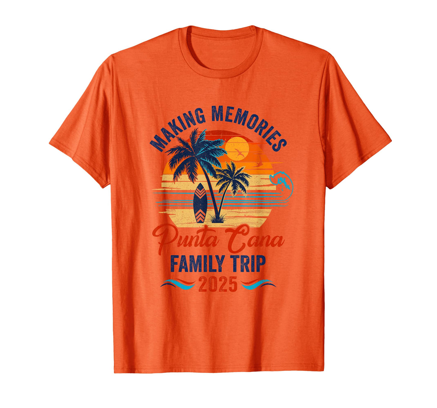 Punta Cana Family Vacation 2025 Making Memories Together T-Shirt