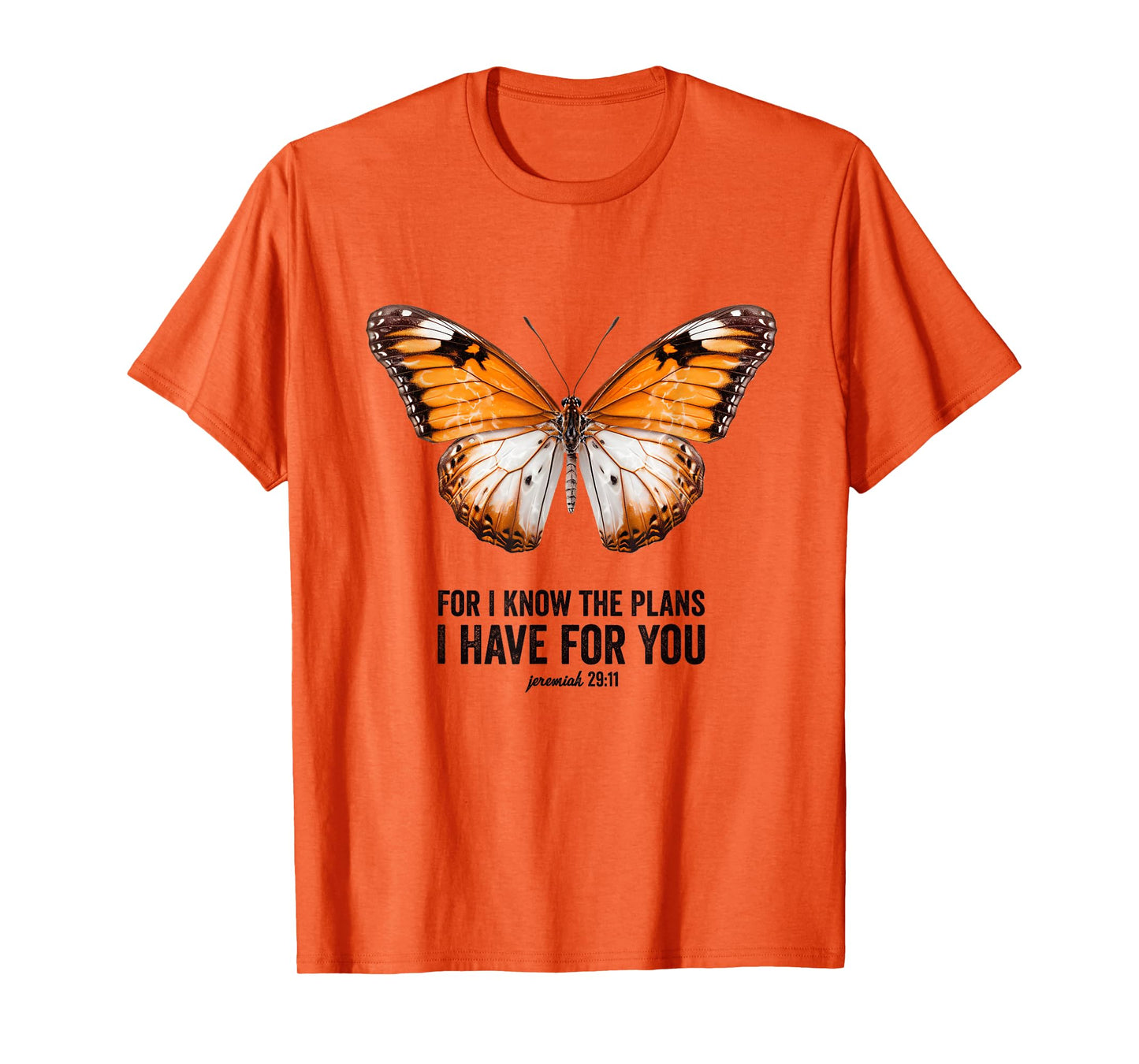 For I Know the Plans I Have for You Christian Butterfly T-Shirt
