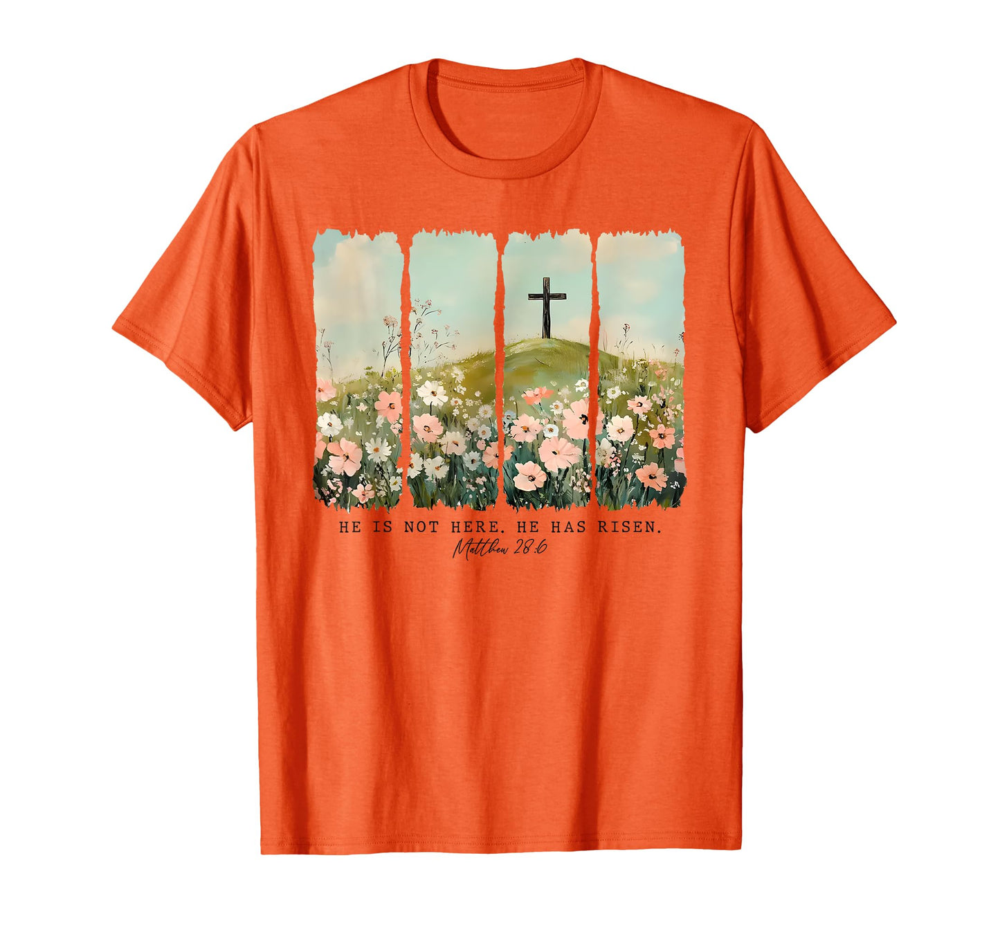 He Is Not Here He Has Risen Just As He Said Easter Christian T-Shirt