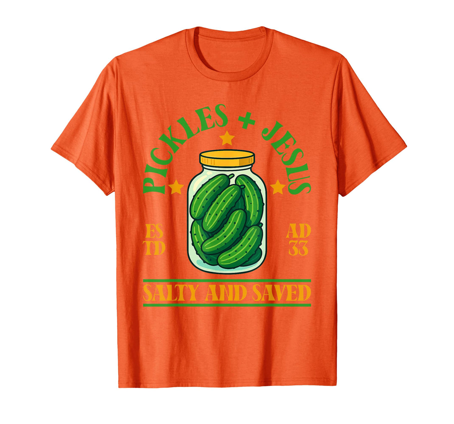 Pickles and Jesus Salty and Saved Funny Pickles Lover T-Shirt