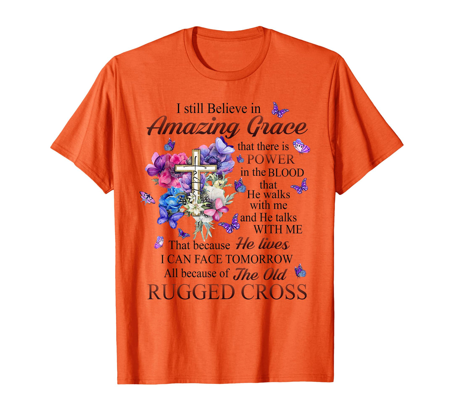 I Still Believe In Amazing Grace Husband In Heaven T-Shirt