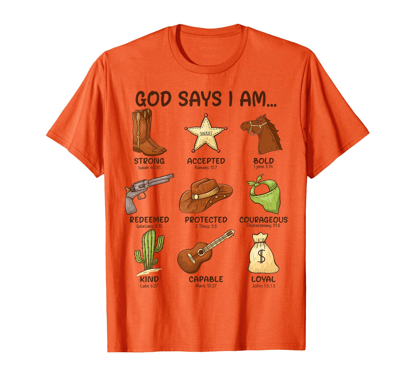 God Says I Am Southern Western Country Christian Cowboy T-Shirt