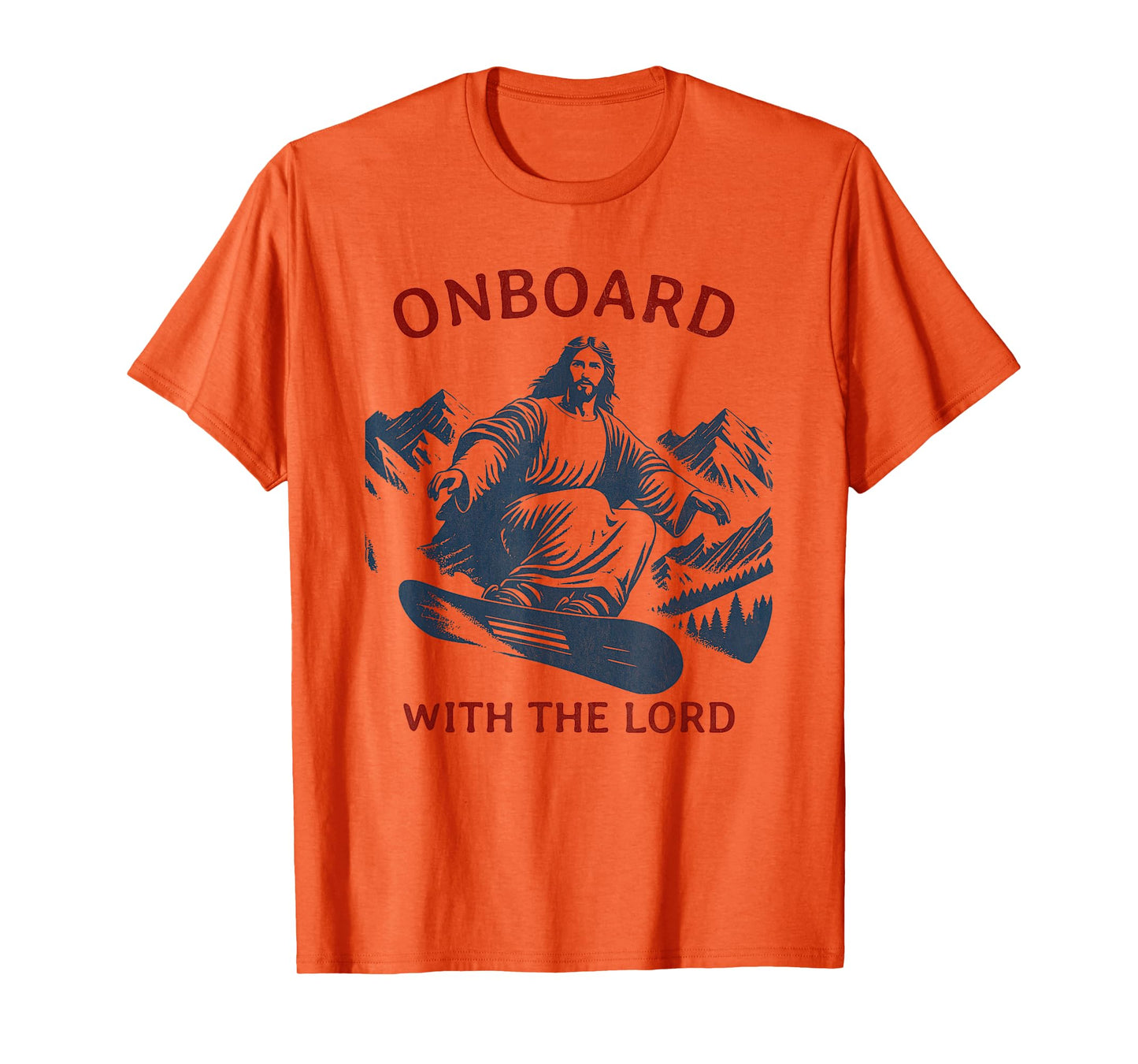 Onboard with the Lord – Snowboarding Jesus on Snowboard T-Shirt