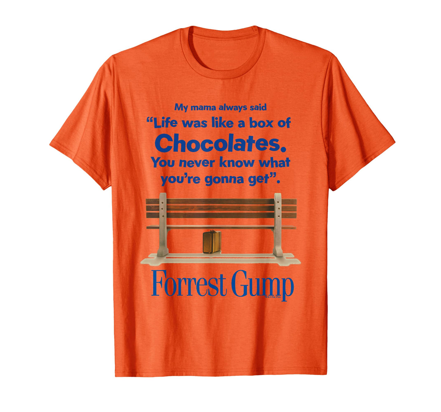 Forrest Gump Life Was Like A Box Of Chocolates Quote T-Shirt