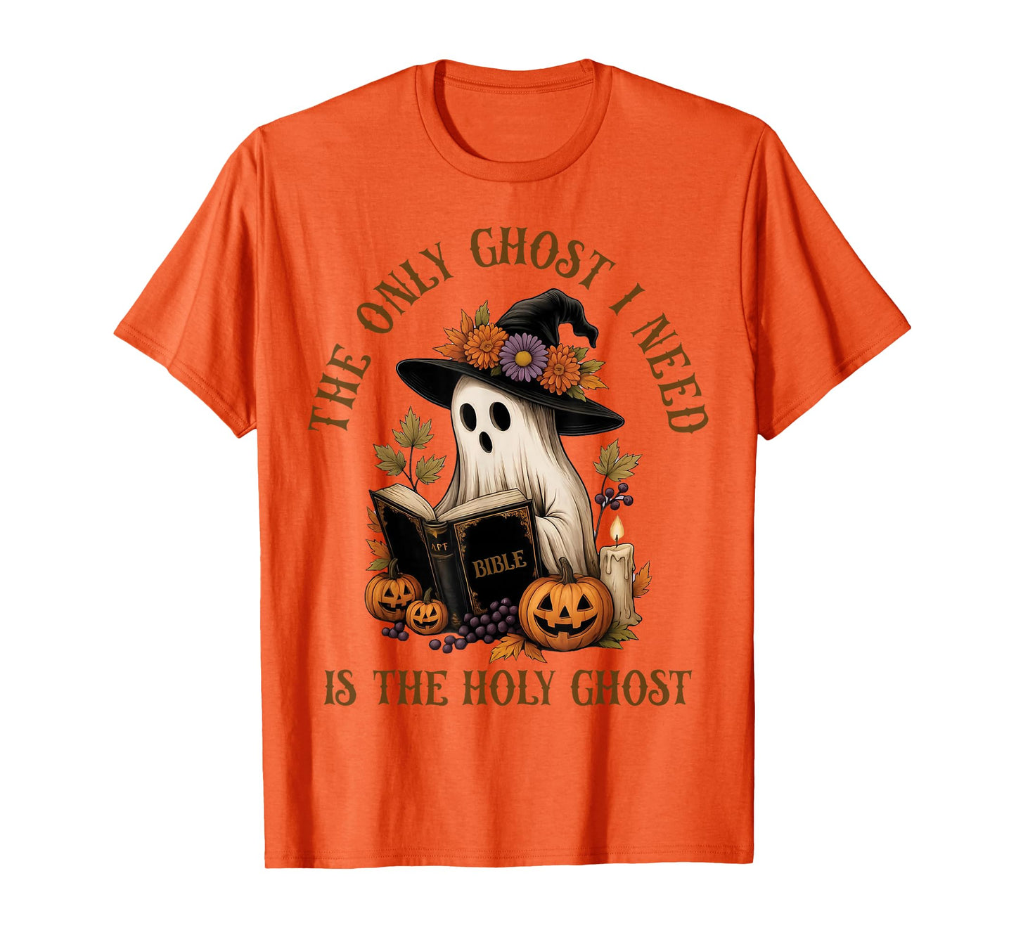 The-Only Ghost I Know is The HolyGhost Christian-Halloween T-Shirt