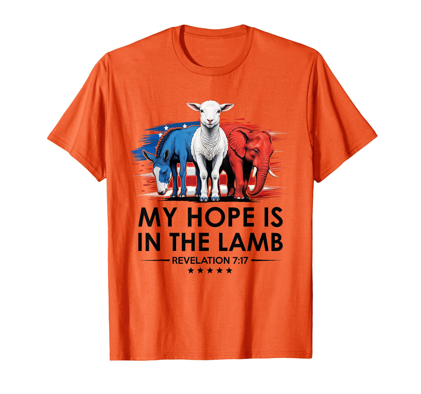 My Hope is in the Lamb Elephant Donkey USA Funny Scripture T-Shirt