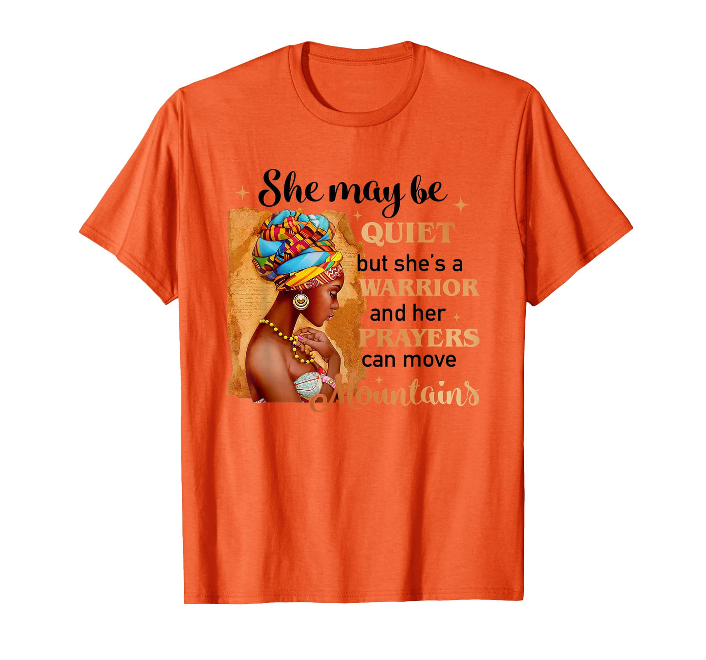 She May Be Quiet But She Is A Warrior Women T-Shirt