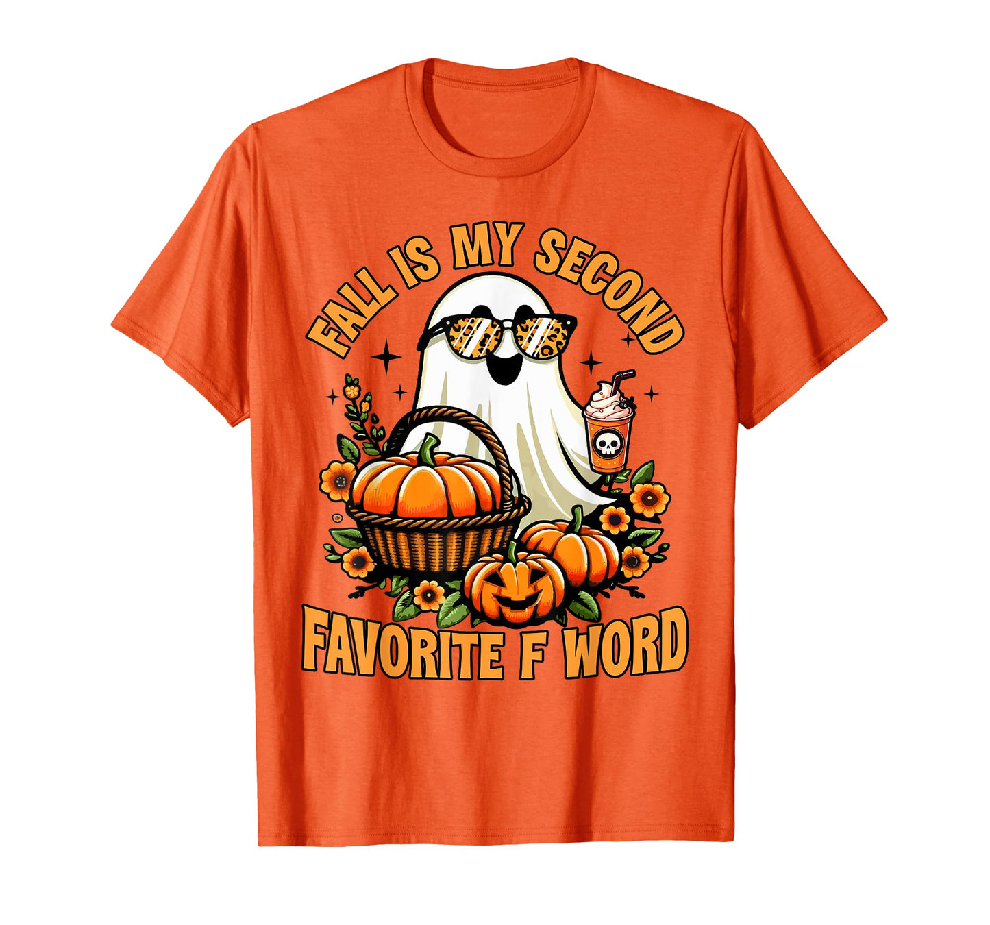 Fall Is My Second Favorite F Word Funny Halloween Ghost T-Shirt