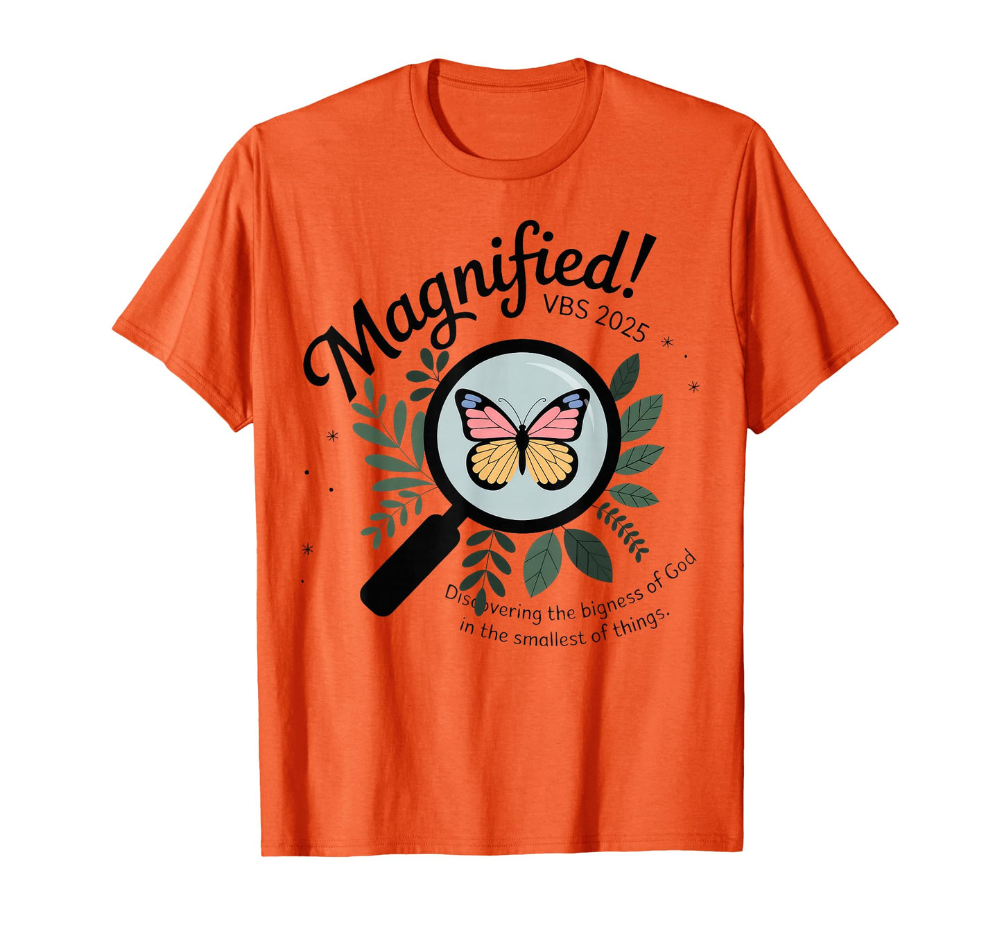 Magnified VBS 2025 Butterfly Discovering The Bigness Of God T-Shirt