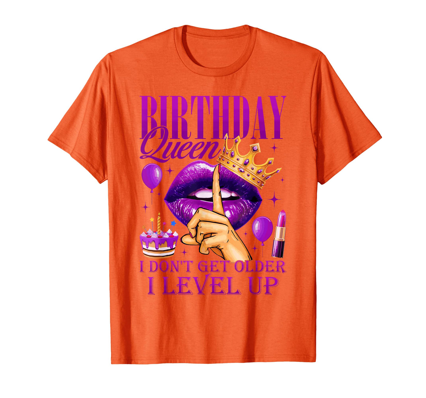Birthday Queen I Don't Get Older I Level Up Girl Bday Party T-Shirt