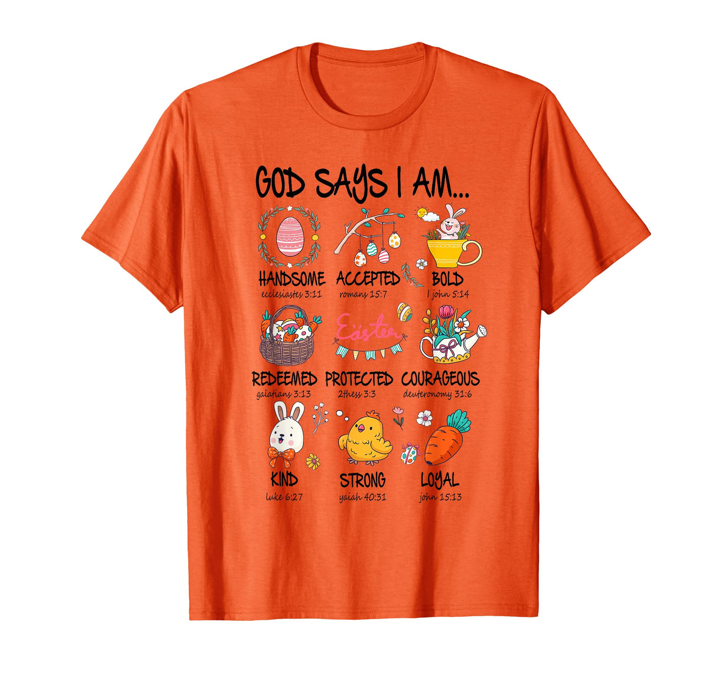 Cute God Says I Am Christian Jesus Happy Easter Day Girl Kid T-Shirt