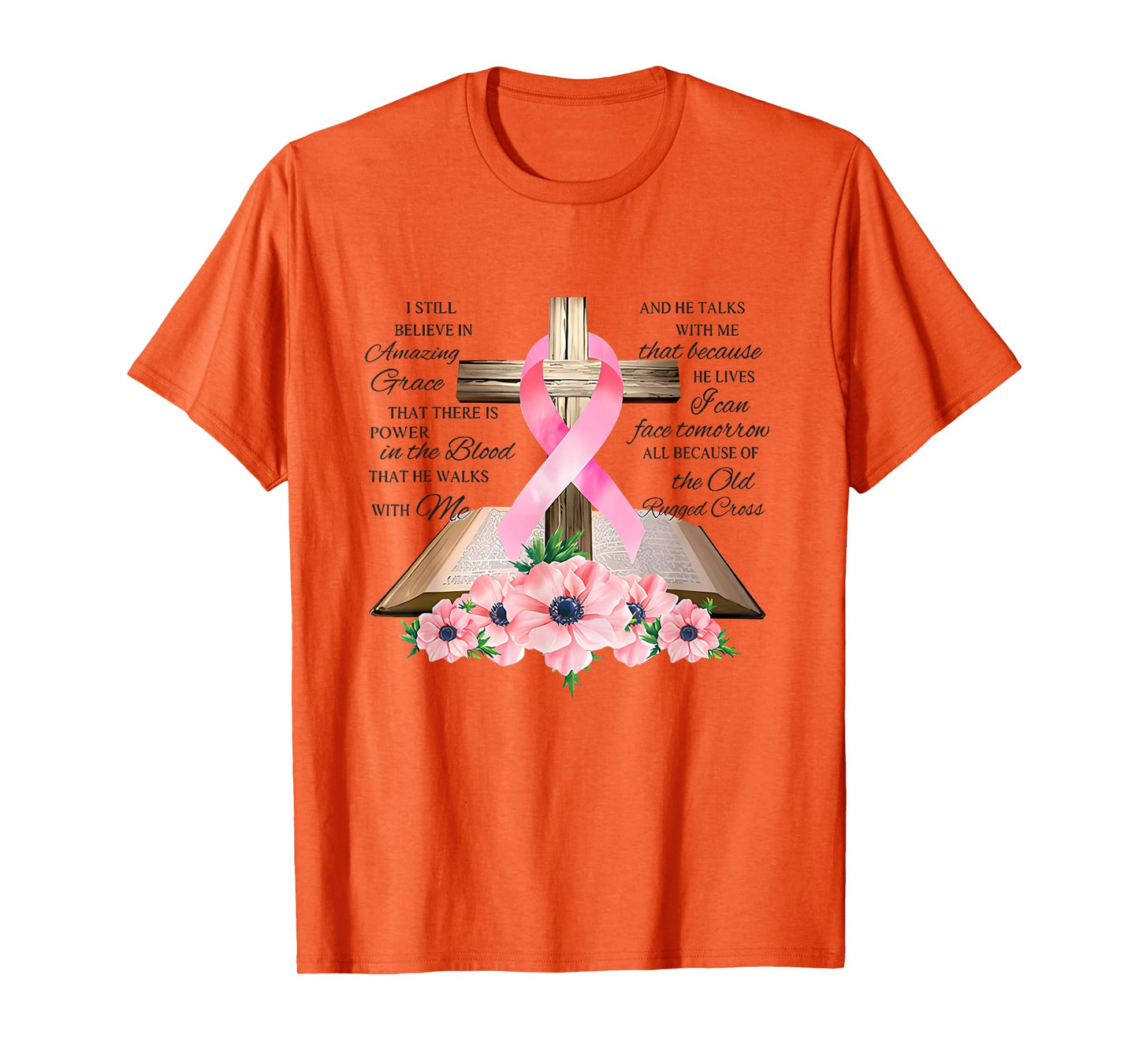 I Still Believe In Amazing Grace Jesus Christian T-Shirt