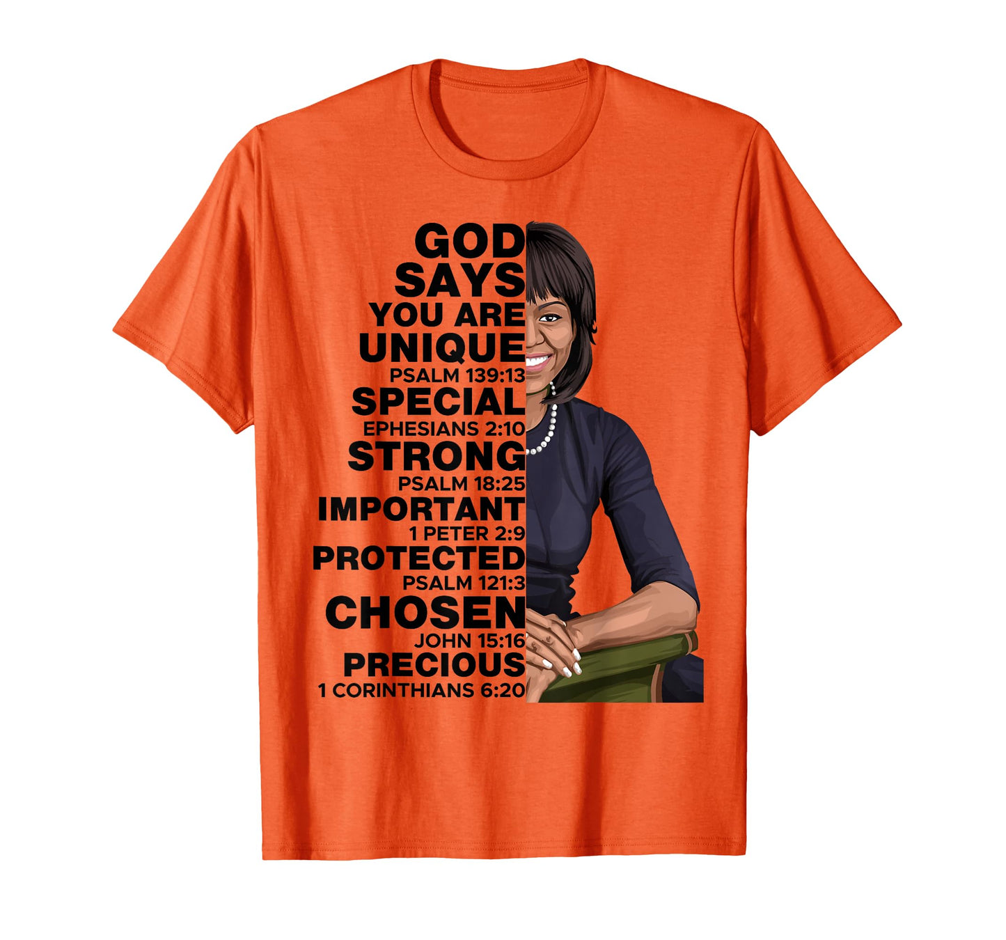 God Says Michelle Obama Women History Month Love Motivation T-Shirt