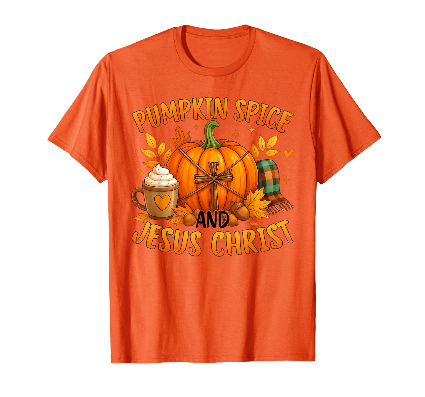 Cute Pumpkin Spice and Jesus Christ Cozy Fall Christian T-Shirt
