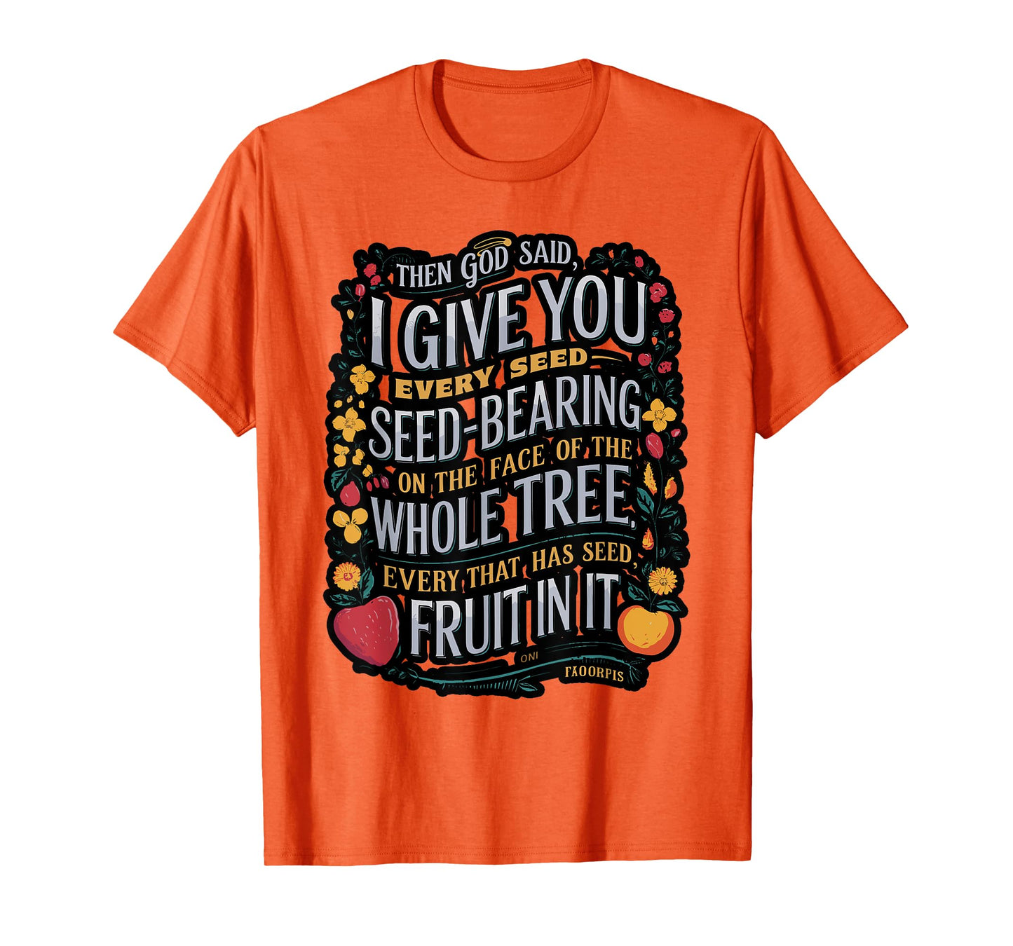 Genesis 1:29 Plant Based Diet Vegan Vegetarian Bible Verse T-Shirt