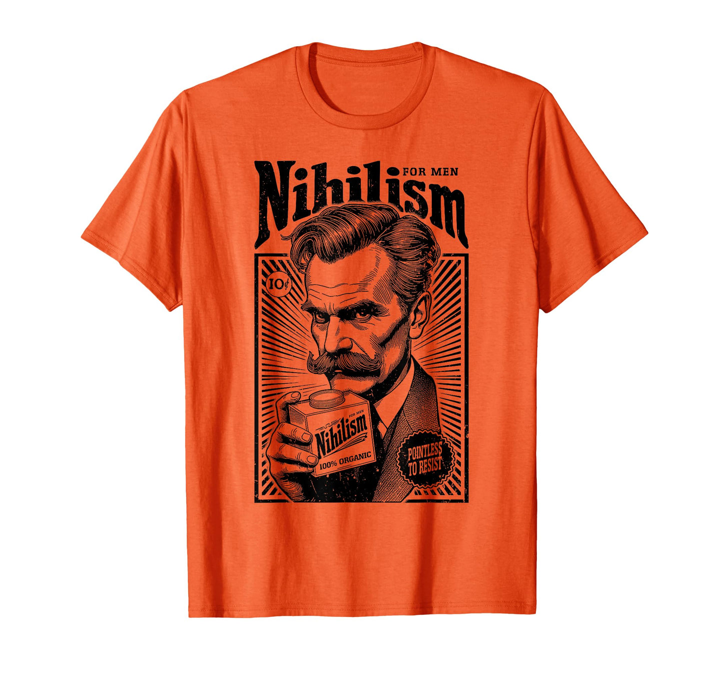 Nihilism For Men Funny Nietzsche Philosophy Vintage Ad T-Shirt