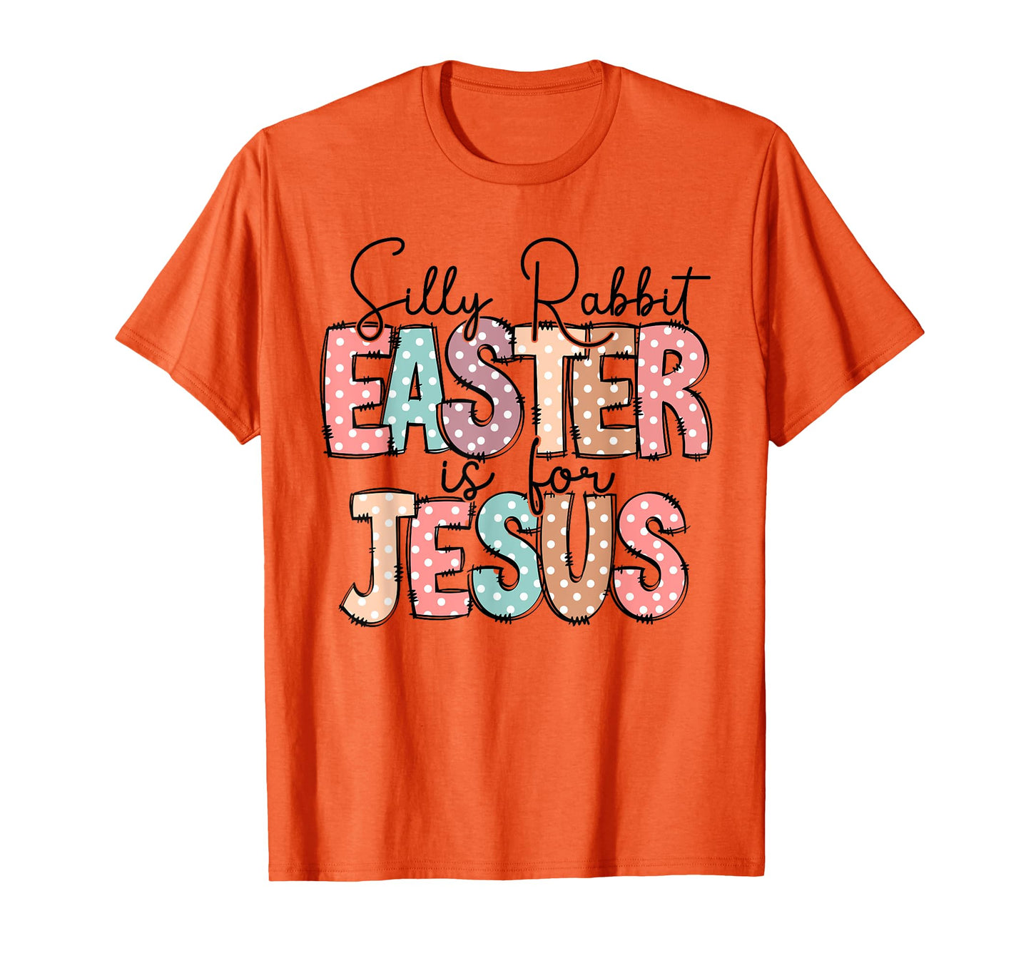 Silly Rabbit Easter Is For Jesus Christian Easter Day Retro T-Shirt
