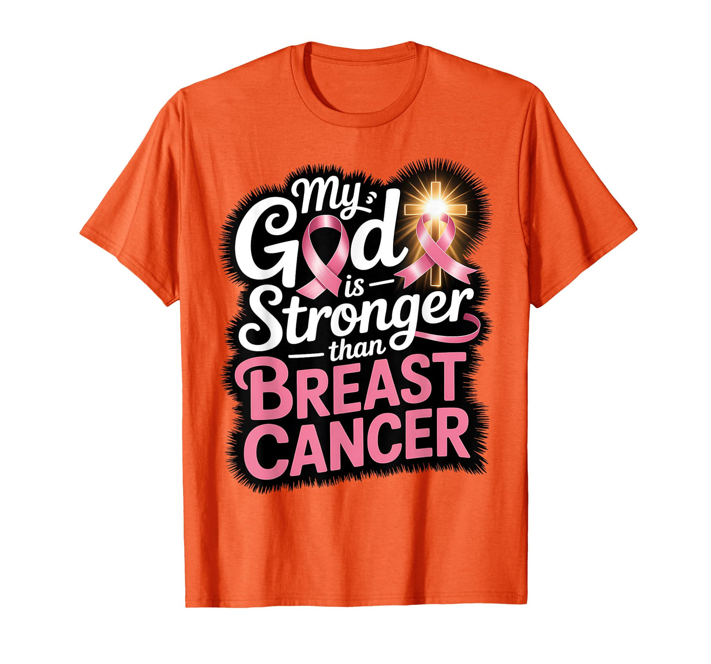 Breast Cancer Shirt, My God is Stronger Than Breast Cancer T-Shirt