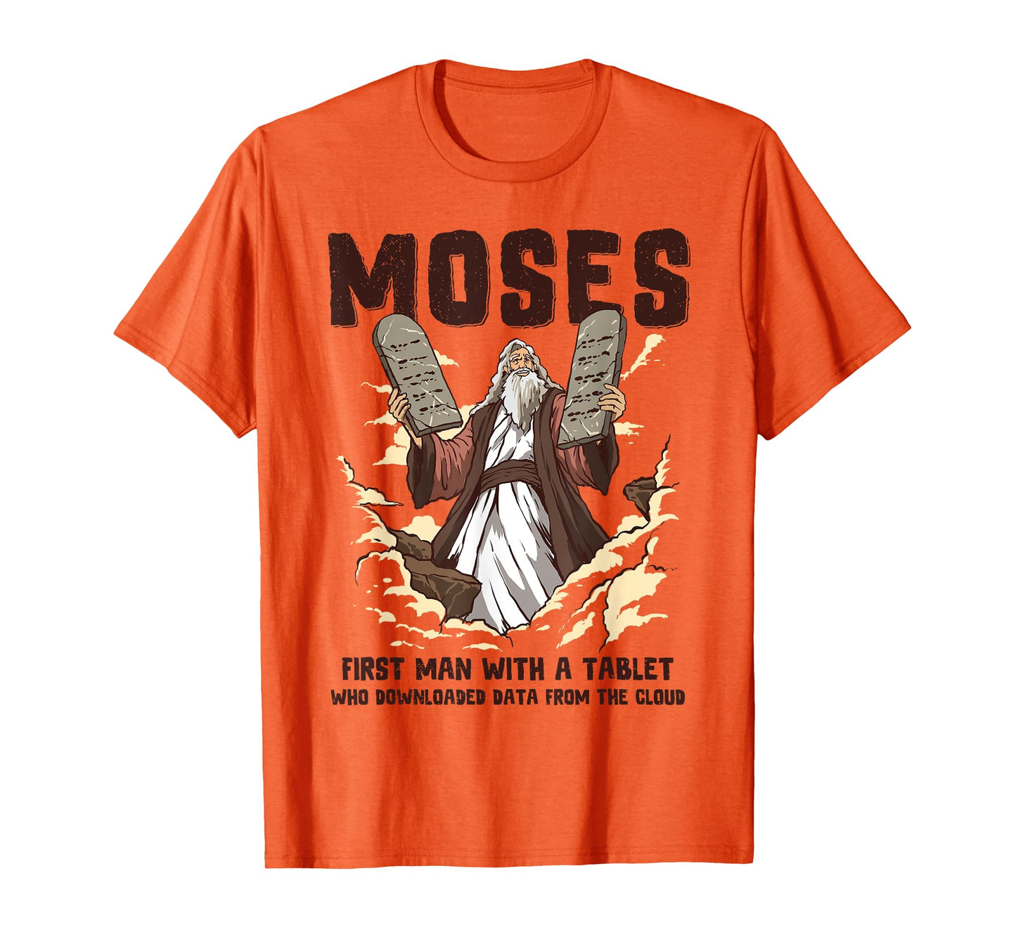 Funny Moses Tablet Christian Humor Bible Gospel Data Cloud T-Shirt