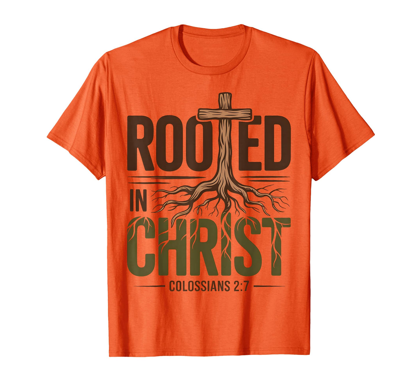 Rooted In Christ Jesus God Religious Cross Christian Faith T-Shirt