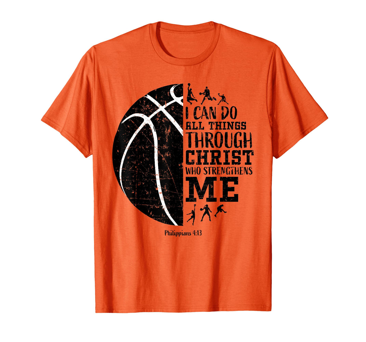 Christian Basketball Gifts Philippians 4:13 Men Women Kids T-Shirt