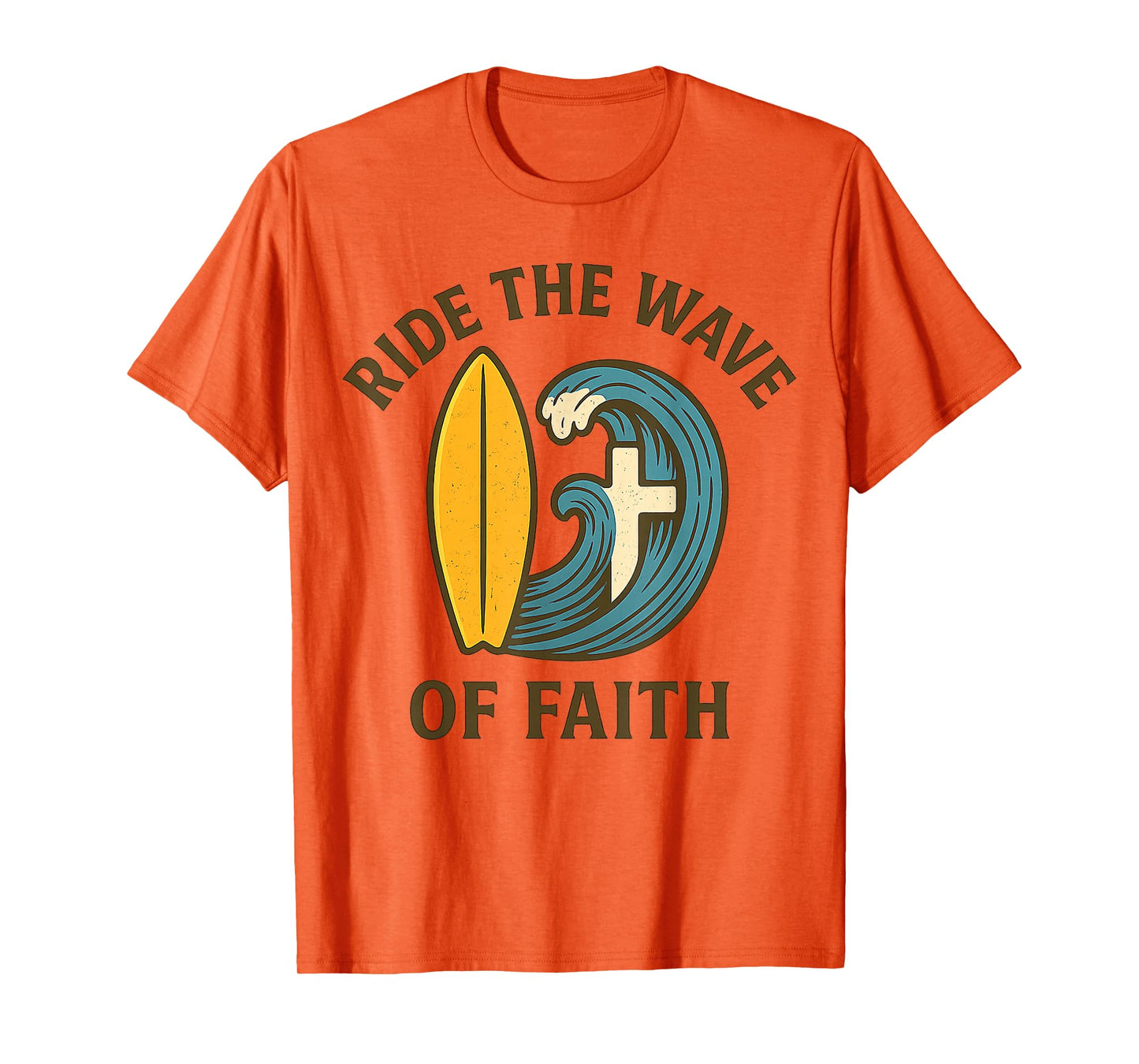 Christian Surfer Ride The Wave of Faith Surfboard Cross T-Shirt