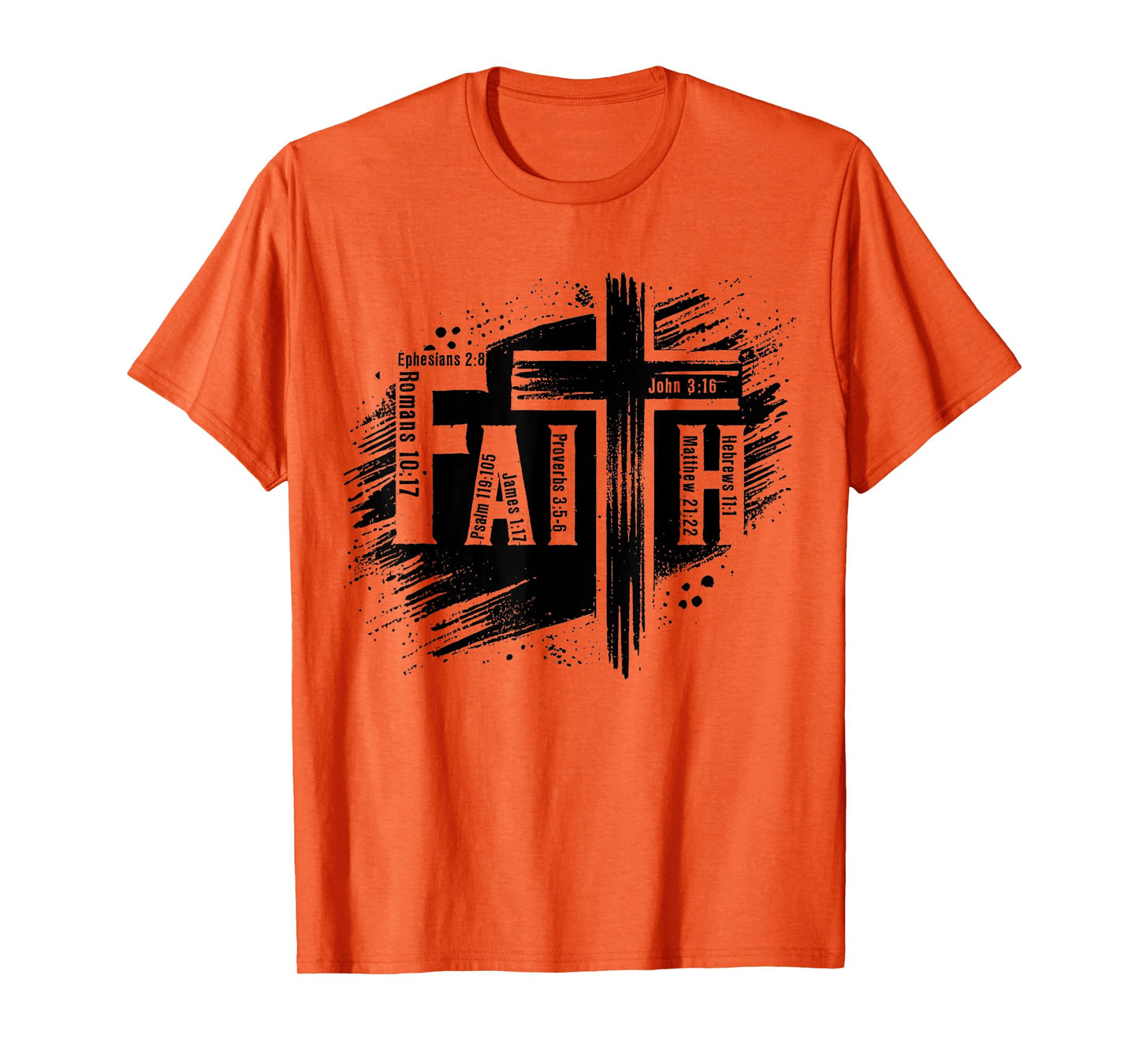 Cross Faith Christian Jesus Bible Verse Men Women Kids T-Shirt
