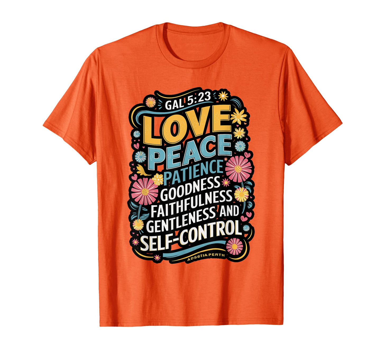 Awesome Galatians Fruit Of The Spirit Religious Verses T-Shirt