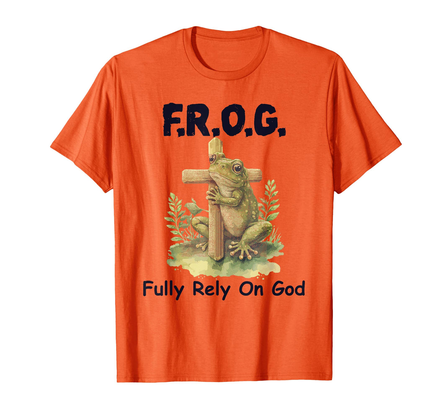 F.R.O.G Fully Rely On God Funny Green Frog T-Shirt