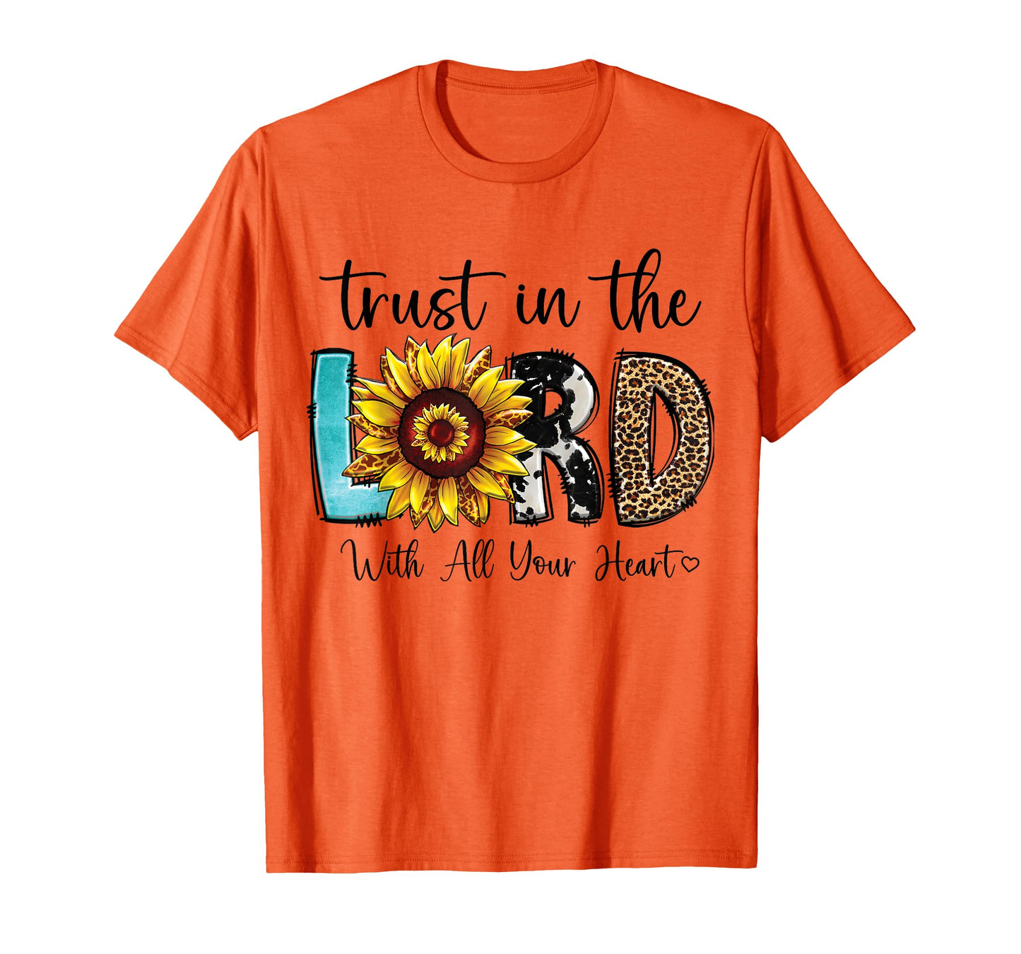 Christian Merch / Trust Lord Heart Bible Verse Sunflower T-Shirt