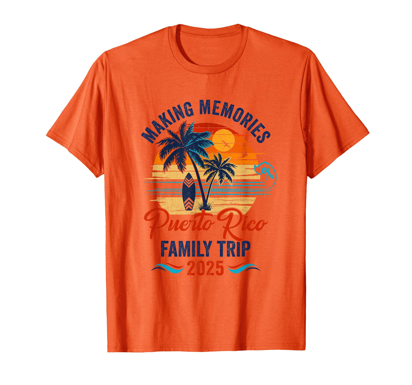 Puerto Rico Family Vacation 2025 Making Memories Together T-Shirt