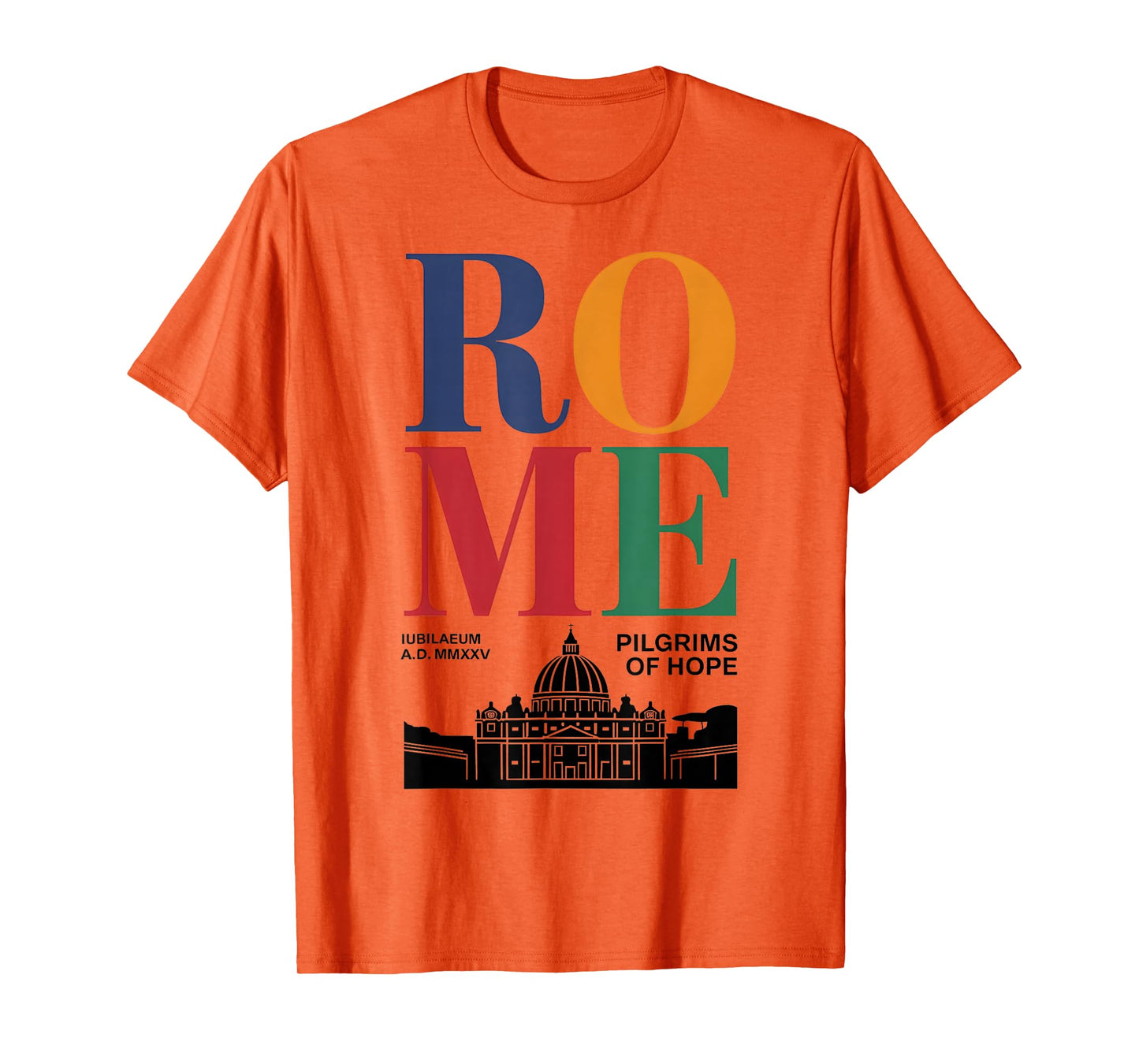 Rome Jubilee 2025 St. Peter's Square Holy Faith Year T-Shirt