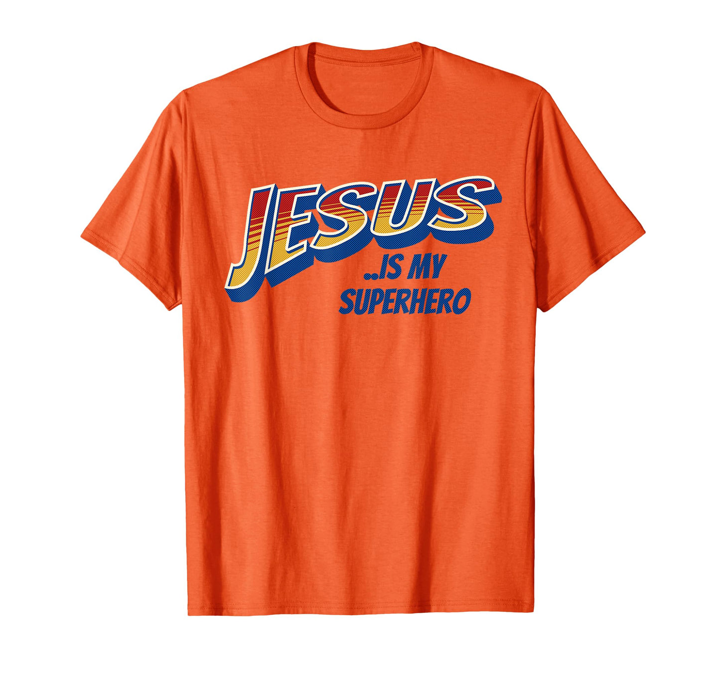 Jesus Is My Superhero Funny Christian Religious Super Hero T-Shirt
