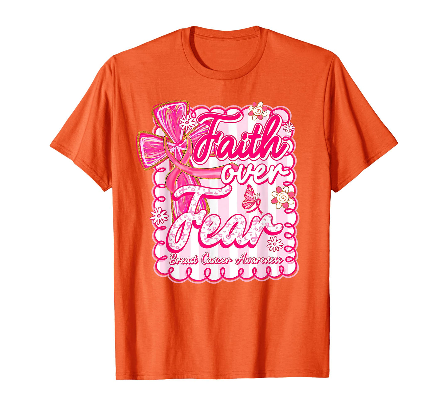 Preppy Breast Cancer Faith Over Fear Coquette Pink Ribbon T-Shirt