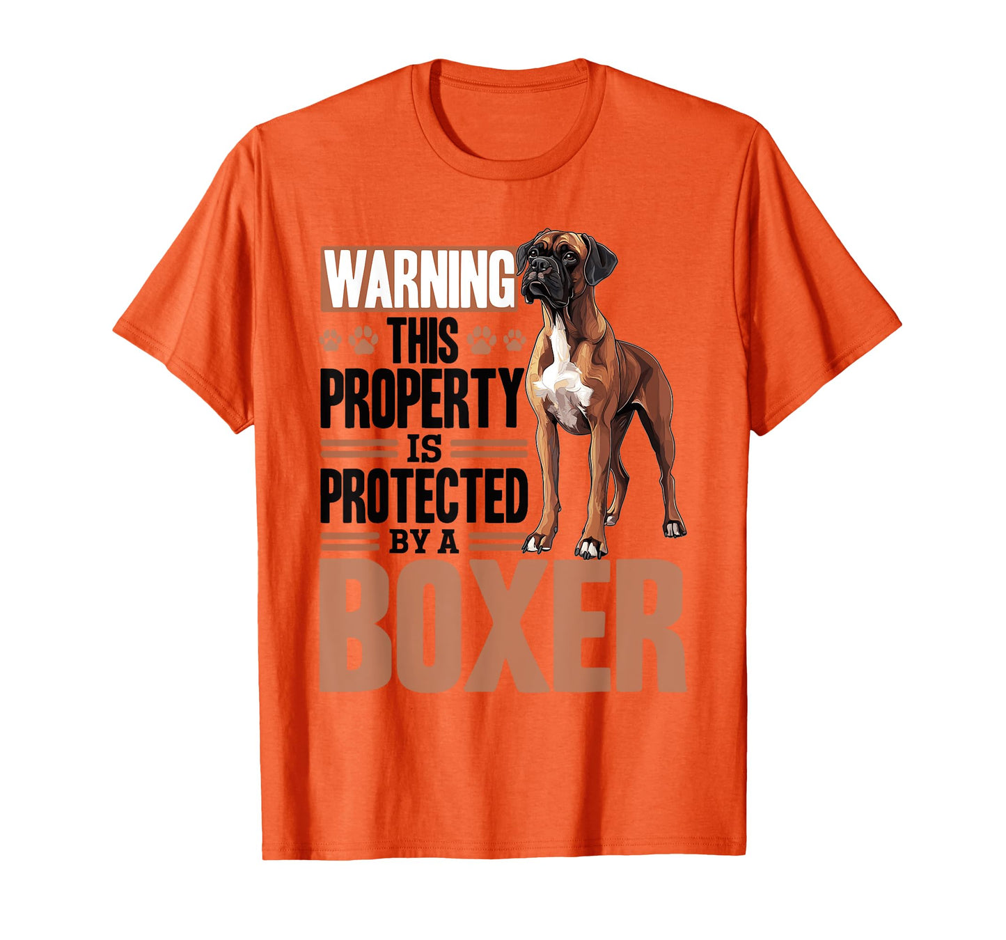 Boxer Dog Breed Warning This Property is Protected By a Men Women Kids T-Shirt