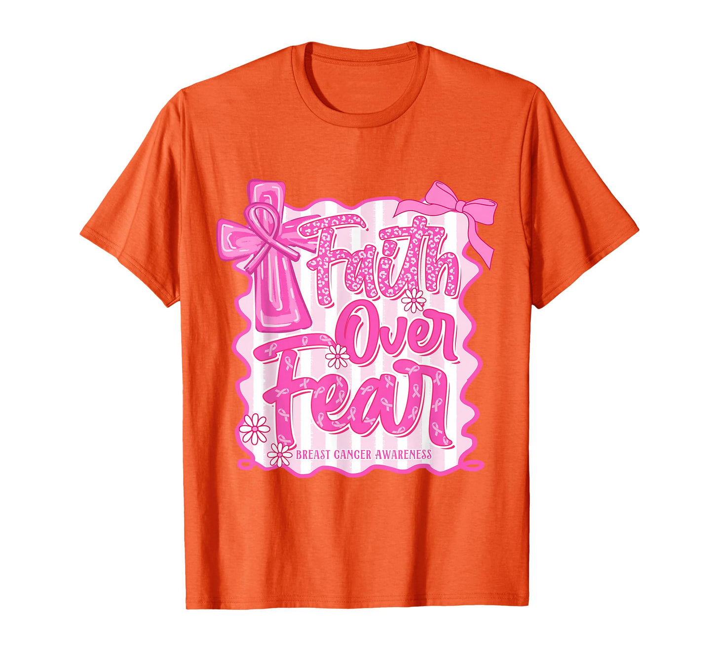 Faith Over Fear Preppy Bow Breast Cancer Warrior Christian T-Shirt