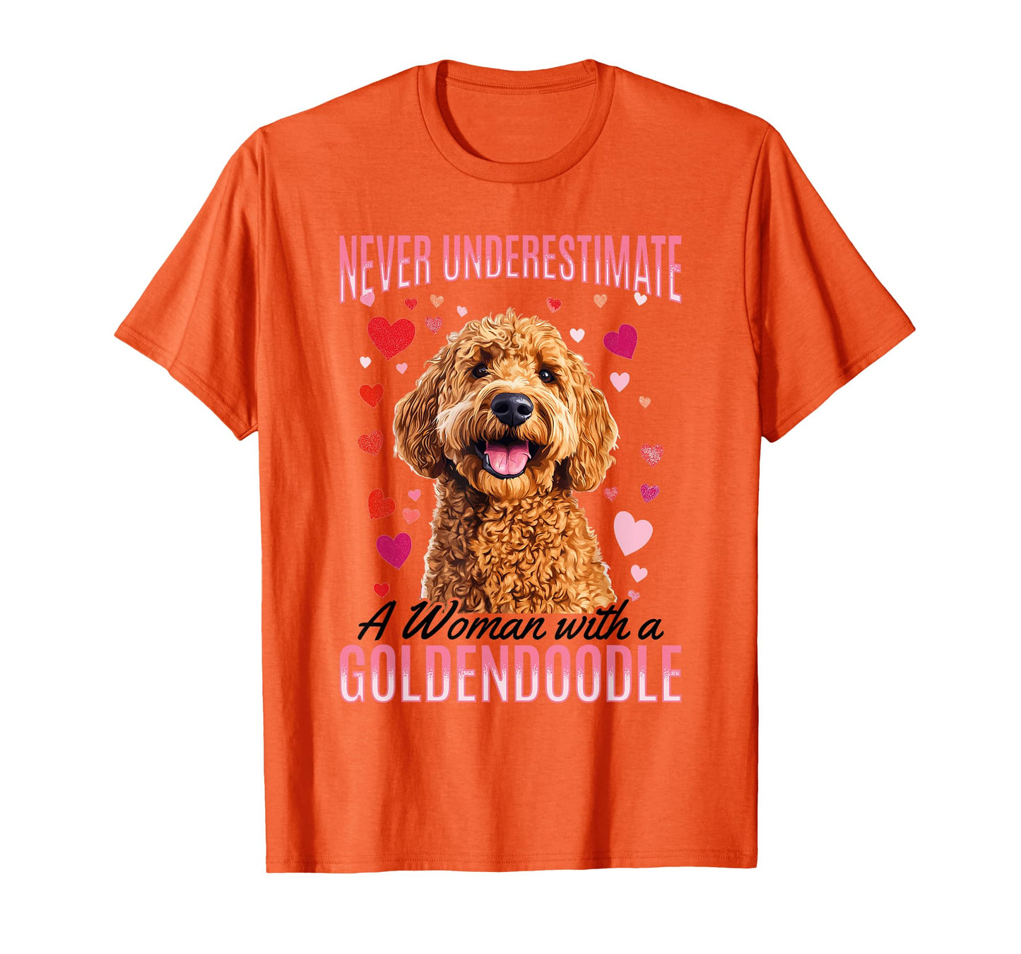 Goldendoodle Dog Breed Never Underestimate a Woman with a T-Shirt