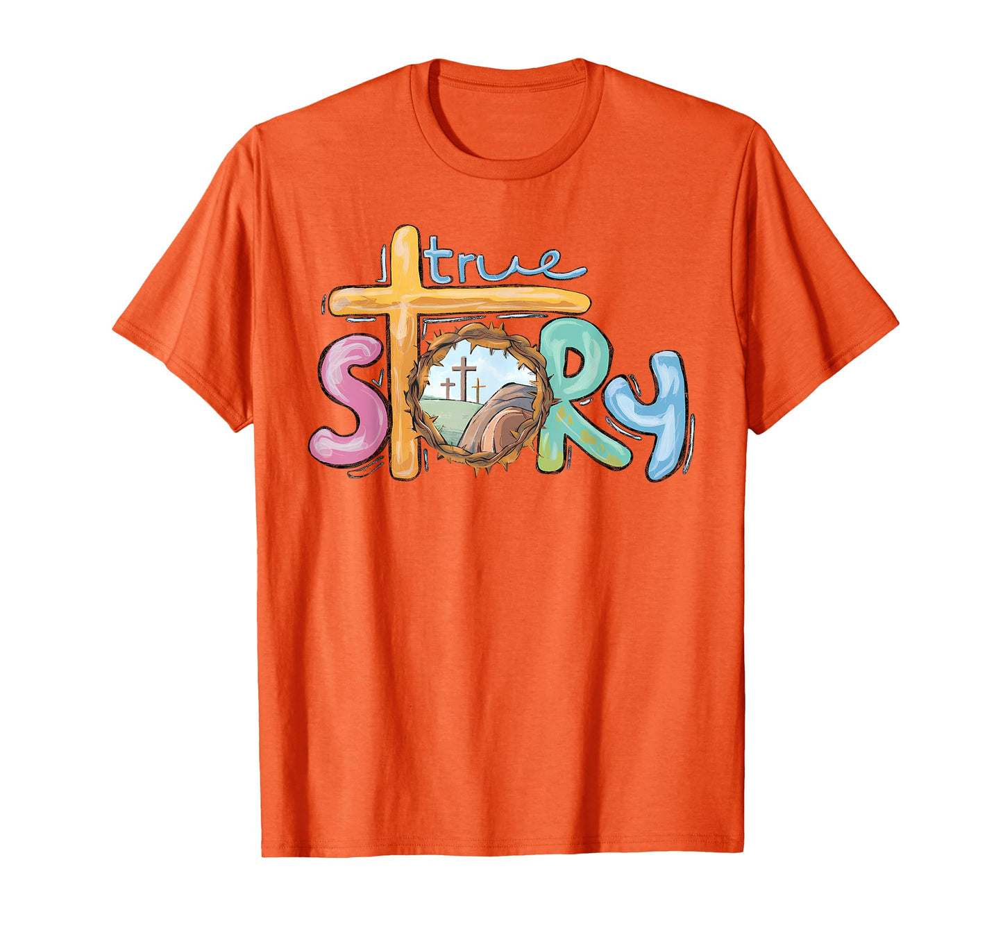 True Story Cross Jesus Easter Day Christians He Is Risen T-Shirt