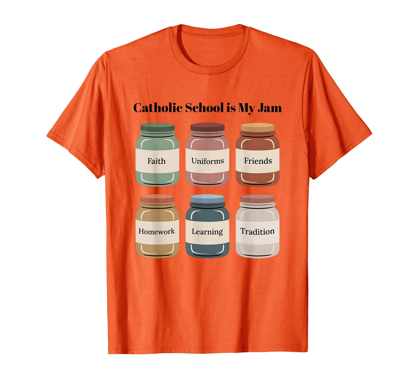 Catholic School is My Jam Catholic Teacher Christian Faith L T-Shirt