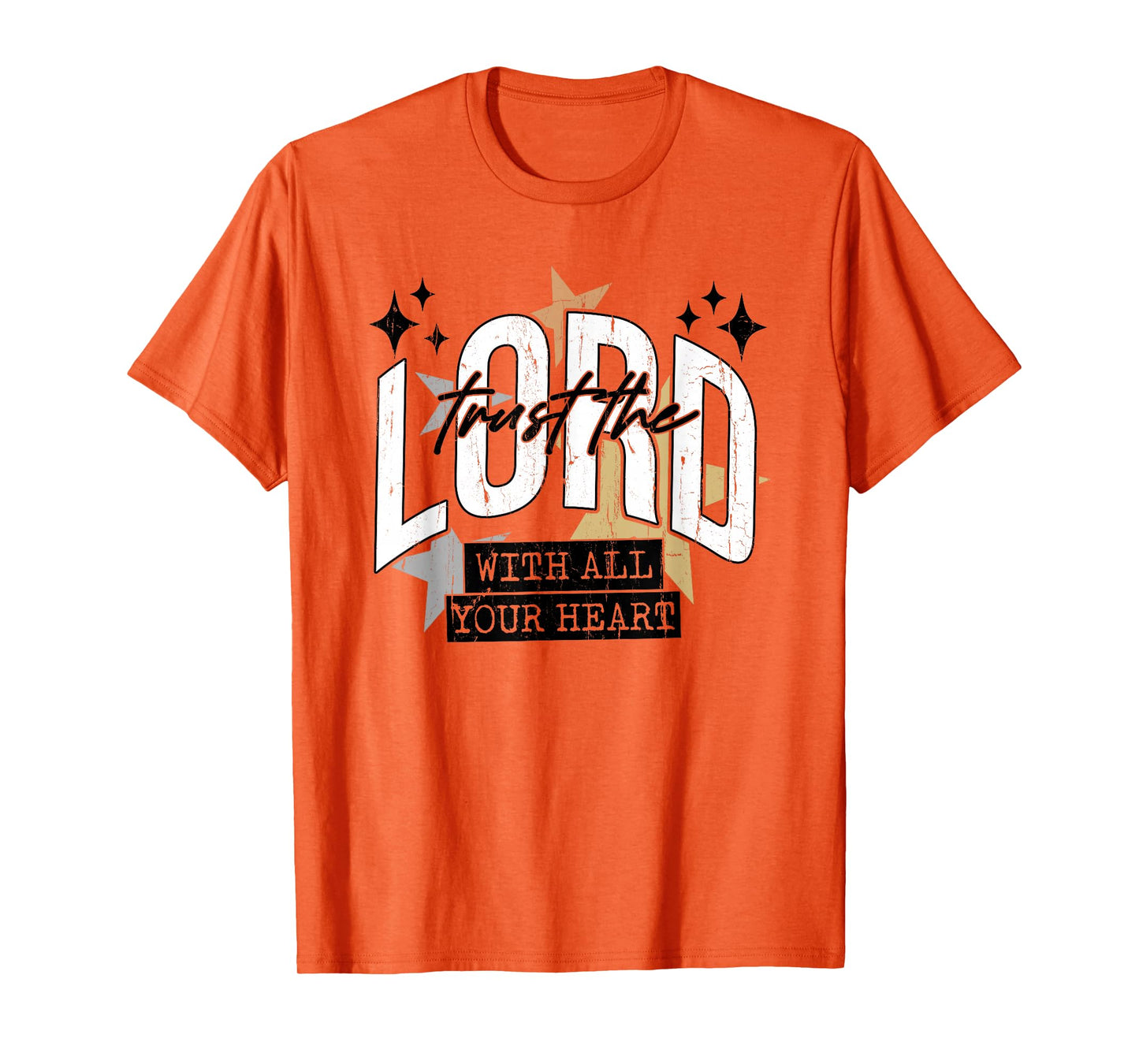 Trust The Lord with All Your Heart, Christian, Religious T-Shirt