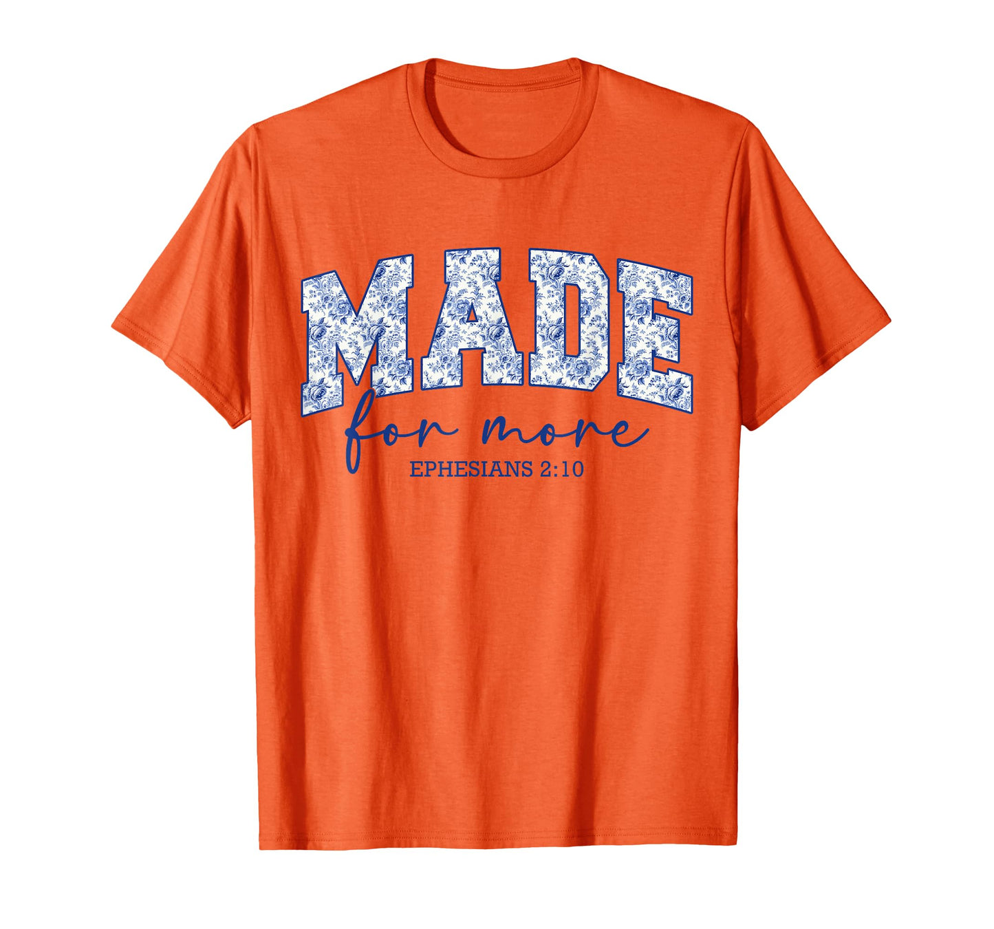 Made for More Blue Chinoiserie Christian Jesus Women Girls T-Shirt