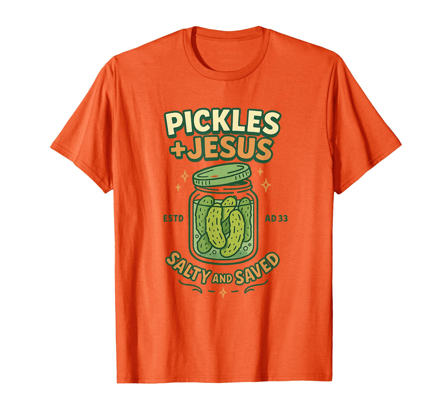 Funny Pickles Jesus Salty And Saved Christian T-Shirt
